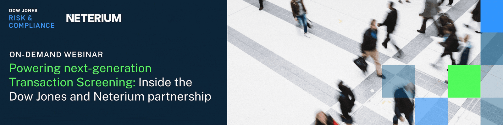 Powering the next-generation​ Transaction Screening: Inside the Dow Jones and Neterium partnership - Webinar